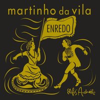 Iv Séculos de Modas e Costumes // Yá Yá do Cais Dourado / Glórias Gaúchas - Martinho Da Vila & Juju Ferreirah & Samba do Barão