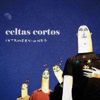 Vida gris - Celtas Cortos