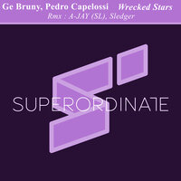 Wrecked Stars - Ge Bruny & Pedro Capelossi & A-Jay (SL)