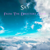 From The Directors Chair - Sky