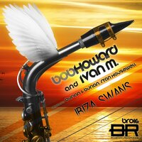 Ibiza Swans - Bob Howard & Ivan M
