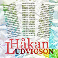 The Fine Printing - Hakan Ludvigson & Sarp Yilmaz