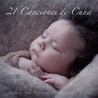 Soñando - Baby Lullaby International & Jardín de Canciones de Cuna