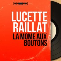 Les Boudin et les Bouton - Lucette Raillat & Armand Migiani et son orchestre