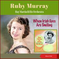 It's A Great Day For The Irish - Ruby Murray & Ray Martin and His Orchestra