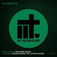 Red To Gold - Queen B & Trimtone
