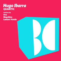Quantic - Hugo Ibarra & Uvo