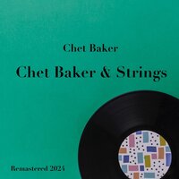 Trickleydidlier - Chet Baker