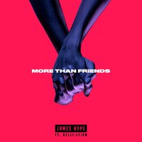 More Than Friends - James Hype & Kelli-Leigh