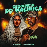 Sequência do Machuca - DJ Well o Mlk é Cruel & Laryssa Real