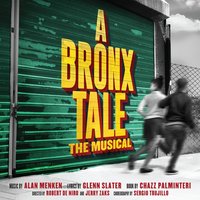 Nicky Machiavelli - Nick Cordero & Joey Sorge & Jonathan Brody & Ted Brunetti & Michael Barra & Paul Salvatoriello & 'A Bronx Tale' Original Broadway Ensemble & Alan Menken