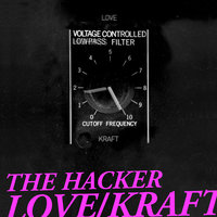 Love Kraft - The Hacker