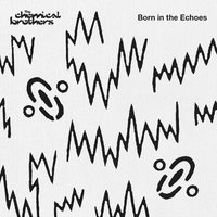 Reflexion - The Chemical Brothers