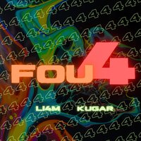 FOU4 - LI4M & Kugar