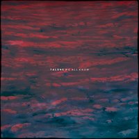 We All Know - Talons