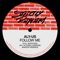 Follow Me - Aly-Us & JAY J & Chris Lum