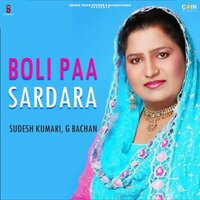 Boli Paa Sardara - Sudesh Kumari