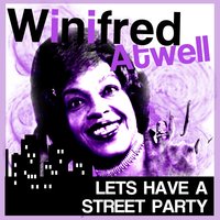 Let's Have Another Party, Pt. 1 - Winifred Atwell