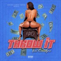 Throw It - H2O & Overr Tyme