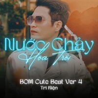 Nước Chảy Hoa Trôi - Trí Kiện