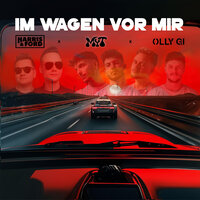 Im Wagen vor mir - Harris & Ford & Myt & Olly Gi