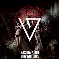 Driving Force - Sascha Audit & MARSI