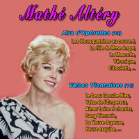 Aimer, boire et chanter - Mathé Altéry & Иоганн Штраус-сын