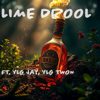 Lime Drool - Paq & YLG JAY & YLG Twon