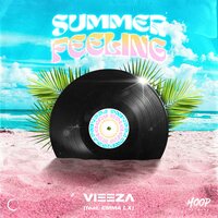 Summer Feeling - VIEEZA & EMMA LX