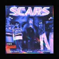 SCARS - Toska & VCC Left Hand & da/md & WOKEUP