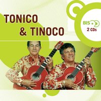 Cana Verde - Tonico E Tinoco