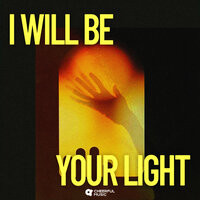 I Will Be Your Light - MBP
