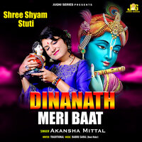 Dina Nath Meri Baat - Akansha Mittal & Jugni Series Bhajan & Anil Tilakdhari