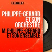 Sérénade antillaise - Philippe-Gérard et son orchestre
