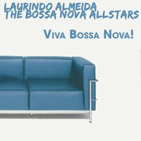 Teach Me Tonight - Laurindo Almeida & The Bossa Nova Allstars
