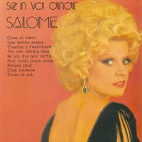 Si Vols - Salome