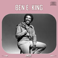 Amor - Ben E. King
