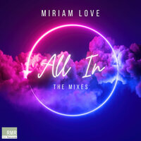 All In - Miriam Love & Dutchican Soul