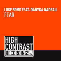 Fear - Luke Bond & Danyka Nadeau