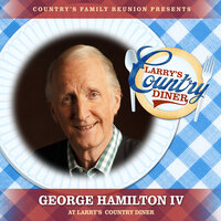 What a Friend We Have in Jesus - Country's Family Reunion & George Hamilton IV