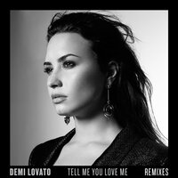 Tell Me You Love Me - Demi Lovato