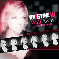 Walk Away (Tony Moran/Dave Saronson "Walk Til You Sweat" Dub) - Kristine W & Tony Moran & Dave Saronson