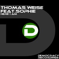 Here I Am - Thomas Weise & sophie