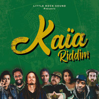 Kaïa Riddim Version - FAB & Littlerock Sound