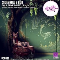 Soul Funk Music - Sideshow & Bob & Dim Zach