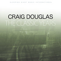 Oh What a Day - Craig Douglas