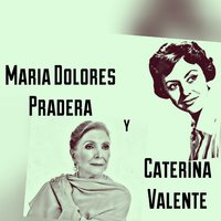 Y Ya - Maria Dolores Pradera