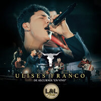 Decide Tú - Ulises Franco & Luis Angel "El Flaco"