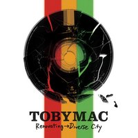 Burn For You - TobyMac