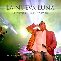 La Ley y la Trampa - La Nueva Luna & Chaqueño Palavecino